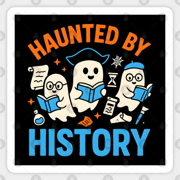 Haunted by History Ghost Halloween Teacher Gift Sticker by MakerMind8.2